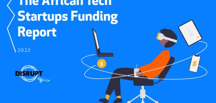 African tech startup funding passes $3bn mark in 2022 - Disrupt Africa